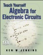 Teach Yourself Algebra for Electric Circuits