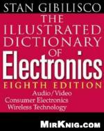 The Illustrated Dictionary of Electronics