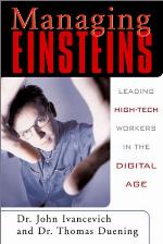 Managing Einsteins Leading High Tech Workers In The Digital Age