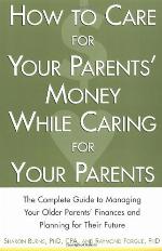 How to Care for Your Parents' Money While Caring for Your Parents