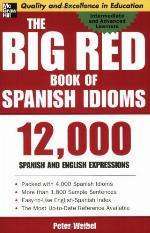 The Big Red Book of Spanish Idioms