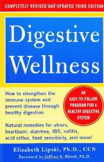 Digestive Wellness: How to Strengthen the Immune System and Prevent Disease Through Healthy Digestion (3rd Edition): Completely Revised and Updated Third Edition
