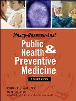 Maxey-Rosenau-Last Public Health and Preventive Medicine