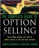 The Complete Guide to Option Selling