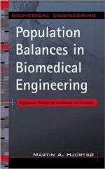 Population Balances in Biomedical Engineering