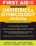 First Aid for the Obstetrics &amp; Gynecology Clerkship