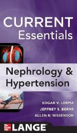 Current Essentials of Diagnosis &amp; Treatment in Nephrology &amp; Hypertension