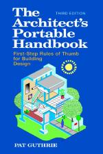 The architect's portable handbook : first-step rules of thumb for building design