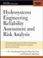 Hydrosystems Engineering Reliability Assessment and Risk Analysis
