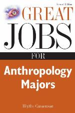 Great Jobs for Anthropology Majors