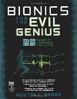 Bionics for the Evil Genius