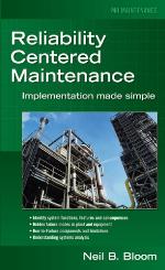 Reliability Centered Maintenance (Rcm)