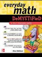 Everyday Math Demystified