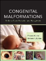 Congenital Malformations: Evidence-Based Evaluation and Management
