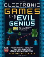 Electronic Games for the Evil Genius