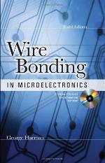 Wire Bonding In Microelectronics, 3/E
