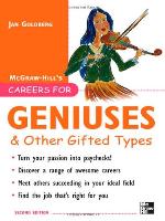 Careers for Geniuses &amp; Other Gifted Types