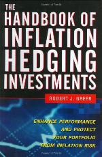 The Handbook of Inflation Hedging Investments