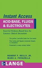 Lange Instant Access Acid-Base, Fluids, and Electrolytes