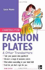 Careers for Fashion Plates &amp; Other Trendsetters