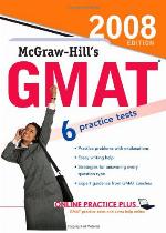 McGraw-Hill's GMAT, 2008 Edition (McGraw-Hill's GMAT)