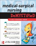 Medical-Surgical Nursing Demystified