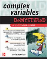Complex Variables Demystified