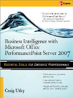 Business Intelligence with Microsoft® Office PerformancePoint<sup>TM</sup> Server 2007
