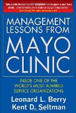 Management Lessons from Mayo Clinic