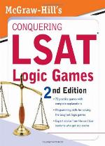 McGraw-Hill's Conquering LSAT Logic Games