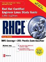 RHCE<sup>TM</sup> Red Hat® Certified Engineer Linux Study Guide (Exam RH302)