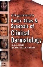 Fitzpatrick's Color Atlas and Synopsis of Clinical Dermatology