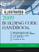 Illustrated 2009 Building Code Handbook