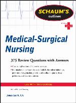 Schaum's Outline of Medical-Surgical Nursing (Schaum's Outlines)