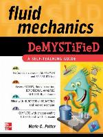 Fluid Mechanics Demystified