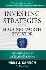 Investing Strategies for the High Net-Worth Investor