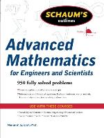 Schaum's Outline of Advanced Mathematics for Engineers and Scientists