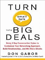 Turn Small Talk into Big Deals