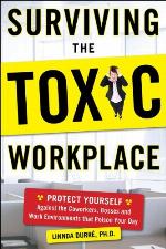 Surviving the Toxic Workplace