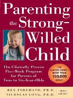 Parenting the Strong-Willed Child