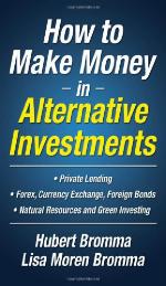 How to Make Money in Alternative Investments