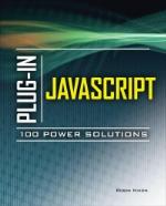 Plug-In JavaScript 100 Power Solutions
