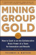 Mining Group Gold, Third Edition