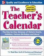 The teacher's calendar : the day-by-day almanac of historic events, holidays, famous birthdays and more!.