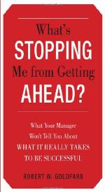 What's Stopping Me from Getting Ahead?