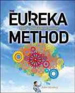 The Eureka Method