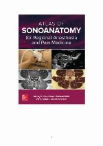 Atlas of Sonoanatomy for Regional Anesthesia and Pain Medicine