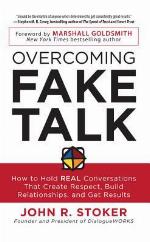 Overcoming Fake Talk