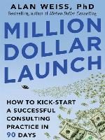 Million Dollar Launch