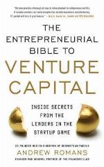 THE ENTREPRENEURIAL BIBLE TO VENTURE CAPITAL